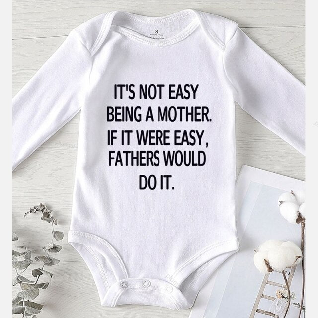 Toddler Items It's Not Easy Being A Mother Print New Born Baby Clothes One Piece Romper Children Jumpsuits Girls Outfits