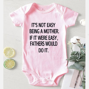 Toddler Items It's Not Easy Being A Mother Print New Born Baby Clothes One Piece Romper Children Jumpsuits Girls Outfits